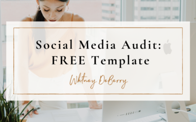 Easy 3-Step Social Media Audit (Free Template)